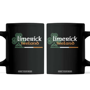 Limerick Ireland Coffee Mug Irish City Souvenir St Patricks Day Celtic Shamrock TS11 Black Print Your Wear