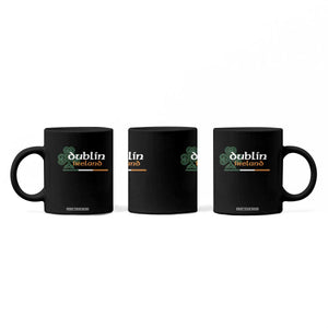 Dublin Ireland Coffee Mug Irish City Souvenir St Patricks Day Celtic Shamrock TS11 Print Your Wear