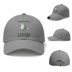 Sometimes I Just Be Fartin Funny Frog Baseball Cap TS11 Baseball Cap Universal Fit Sport Gray Print Your Wear