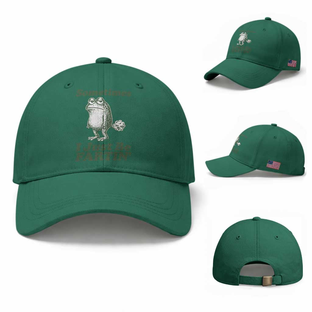 Sometimes I Just Be Fartin Funny Frog Baseball Cap TS11 Baseball Cap Universal Fit Irish Green Print Your Wear