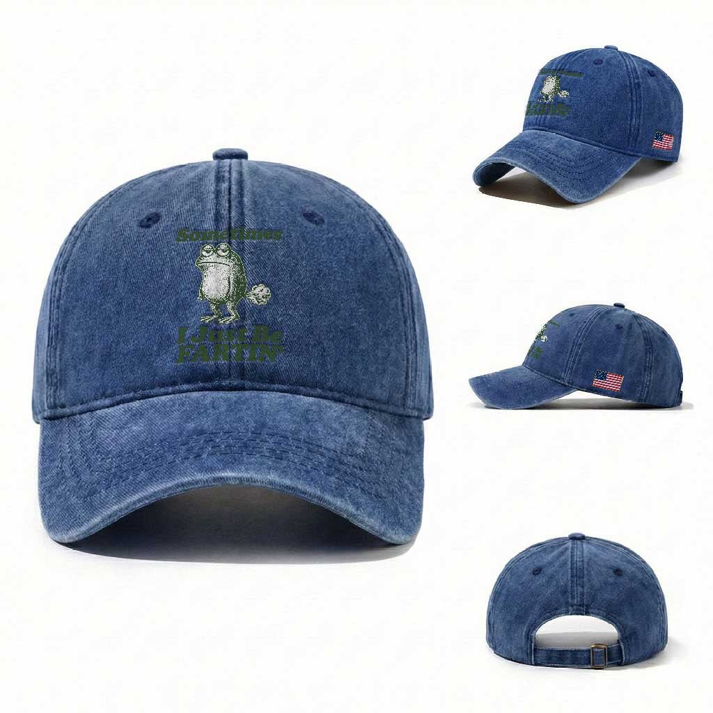 Sometimes I Just Be Fartin Funny Frog Washed Cotton Baseball Cap TS11 Washed Cap Universal Fit Royal Blue Print Your Wear