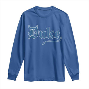 Duke Gothic Throwback Long Sleeve Shirt Game Day for Sports Fan TS11 Royal Blue Print Your Wear