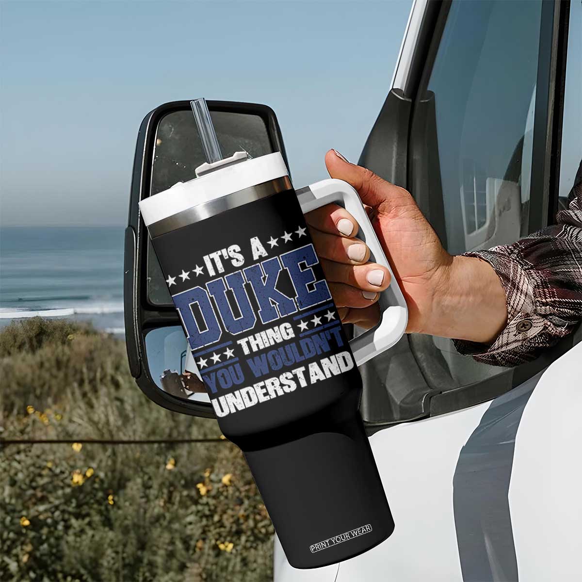 Its A Duke Thing You Wouldn't Understand Tumbler With Handle Funny Family Name TS11 Print Your Wear