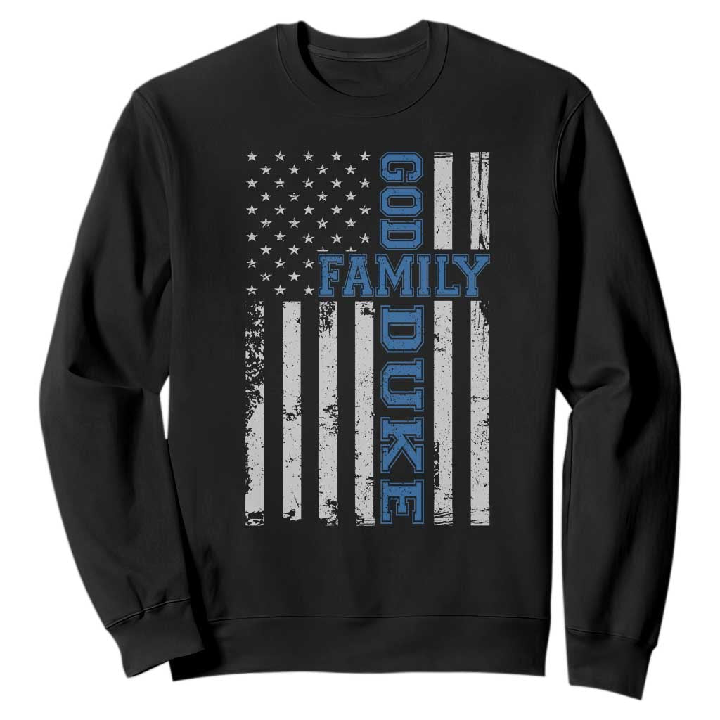 God Family Duke Sweatshirt Blue Game Day Vintage American Flag TS11 Black Print Your Wear