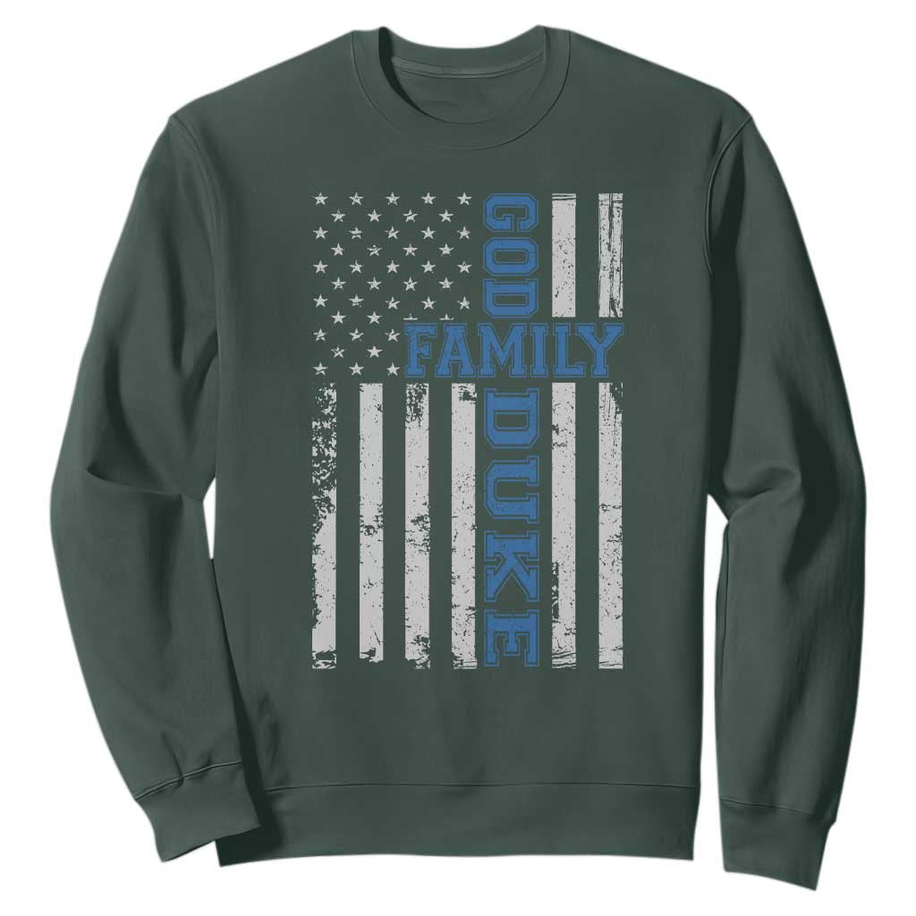 God Family Duke Sweatshirt Blue Game Day Vintage American Flag TS11 Dark Forest Green Print Your Wear