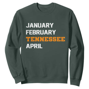 January February Tennessee April Sweatshirt Basketball Game Day TS11 Dark Forest Green Print Your Wear