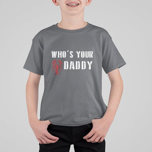 Funny Crawfish T Shirt For Kid Who's Your Craw Daddy Vintage Gift For Men TS11 Charcoal Print Your Wear