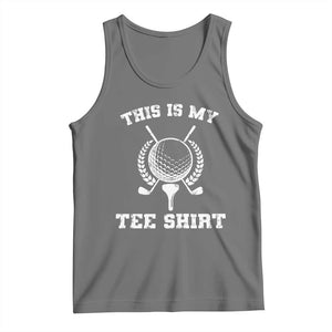 Golf Lover Tank Top This Is My Tee Shirt Golfing Player TS11 Black Heather Print Your Wear