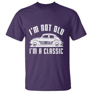 Vintage Car T Shirt I'm Not Old I'm Classic Fathers' s Day TS11 Purple Print Your Wear