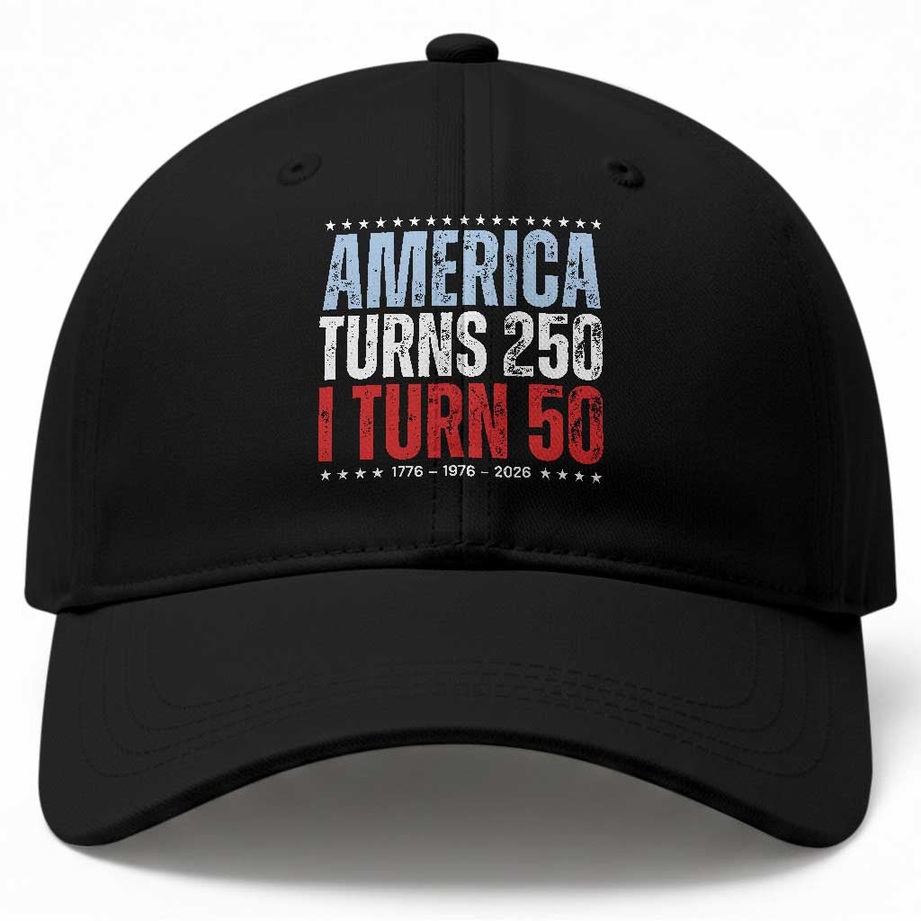 America Turns 250 I Turn 50 Baseball Cap 50th Birthday 250th Anniversary USA Vintage 1976 TS11 Print Your Wear