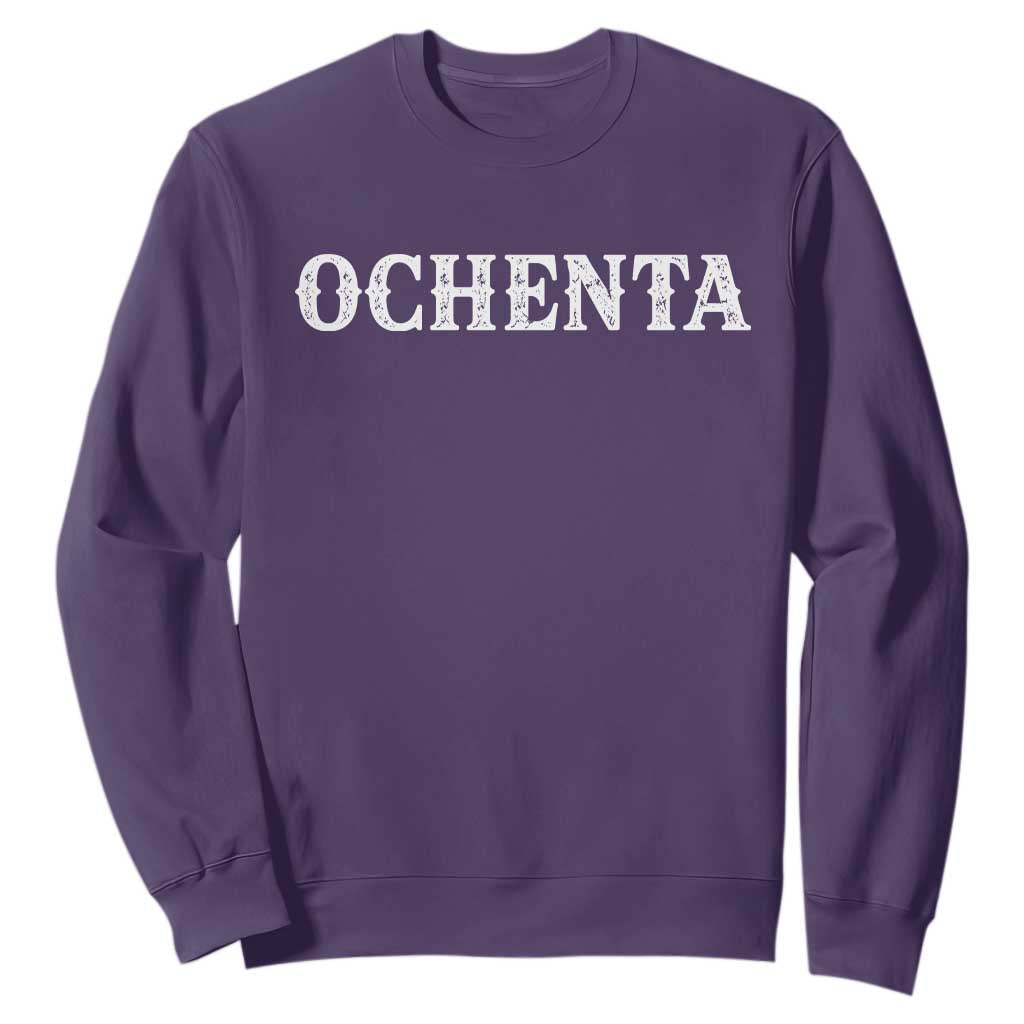 Spanish Mexican 80th Birthday Sweatshirt Ochenta 60 Years Old Bday TS11 Purple Print Your Wear
