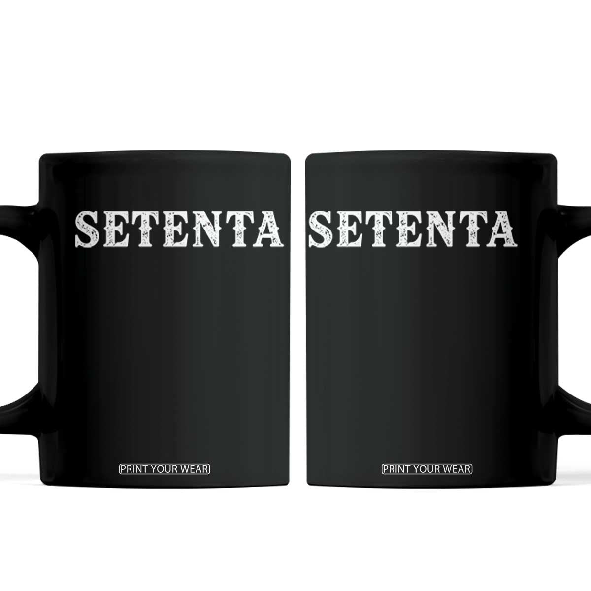 Spanish Mexican 70th Birthday Coffee Mug Setenta 40 Years Old Bday TS11 Black Print Your Wear