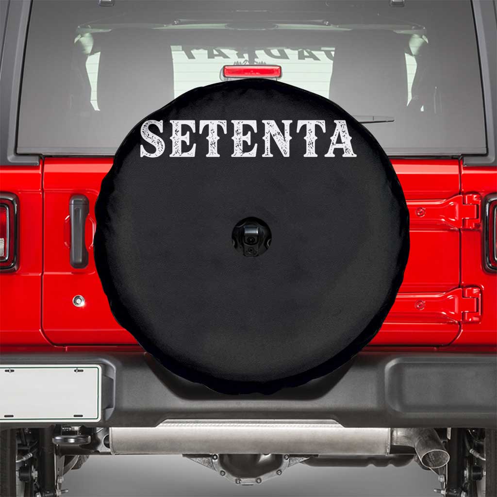 Spanish Mexican 70th Birthday Spare Tire Cover Setenta 40 Years Old Bday TS11 Black Print Your Wear