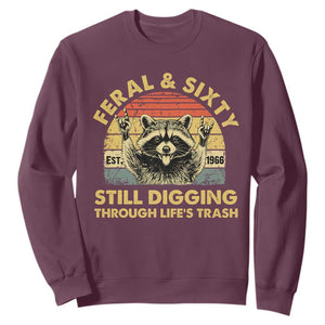60th Birthday Raccoon Sweatshirt Feral And Sixty Still Digging Through Life's Trash Est 1966 TS11 Maroon Print Your Wear