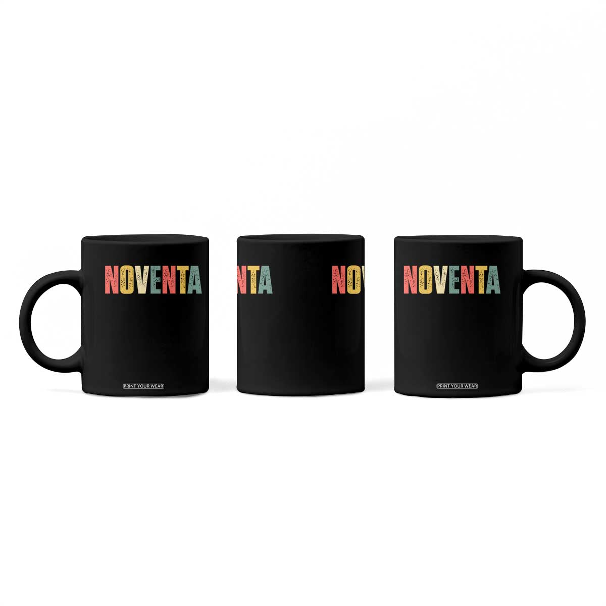 90th Birthday Noventa Coffee Mug Spanish Mexican 90 Years Old Bday TS11 Print Your Wear