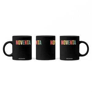 90th Birthday Noventa Coffee Mug Spanish Mexican 90 Years Old Bday TS11 Print Your Wear