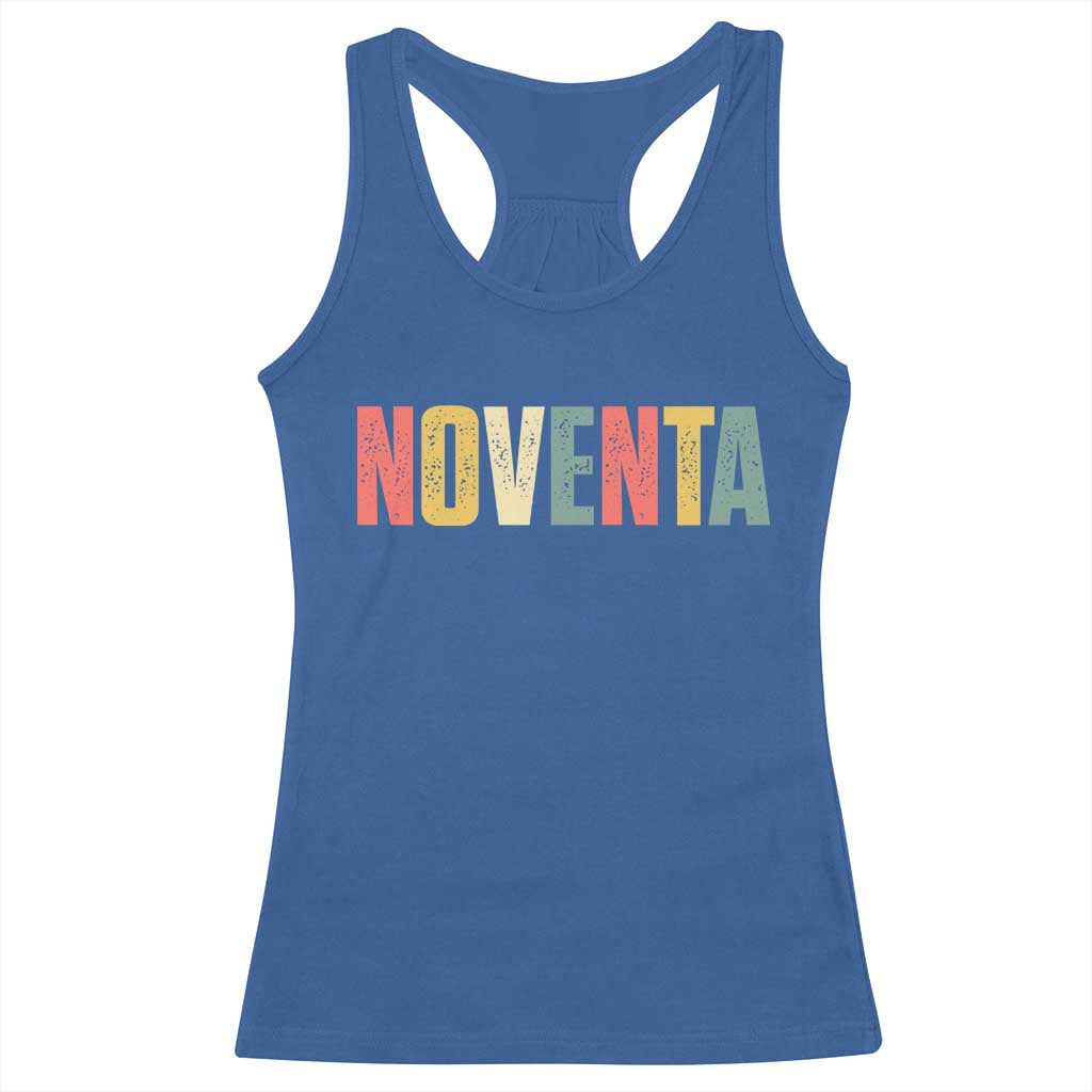 90th Birthday Noventa Racerback Tank Top Spanish Mexican 90 Years Old Bday TS11 Royal Blue Print Your Wear