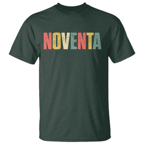 90th Birthday Noventa T Shirt Spanish Mexican 90 Years Old Bday TS11 Dark Forest Green Print Your Wear