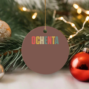 80th Birthday Ochenta Ceramic Ornament Spanish Mexican 80 Years Old Bday TS11 1pc Mocha Print Your Wear