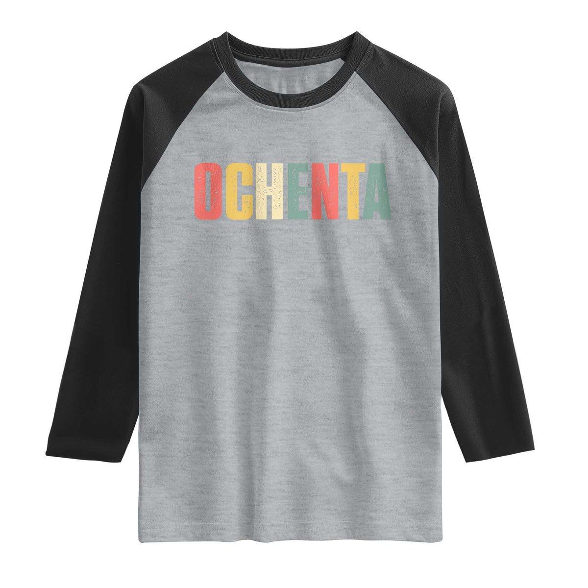 80th Birthday Ochenta Raglan Shirt Spanish Mexican 80 Years Old Bday TS11 Heather Gray Black Print Your Wear