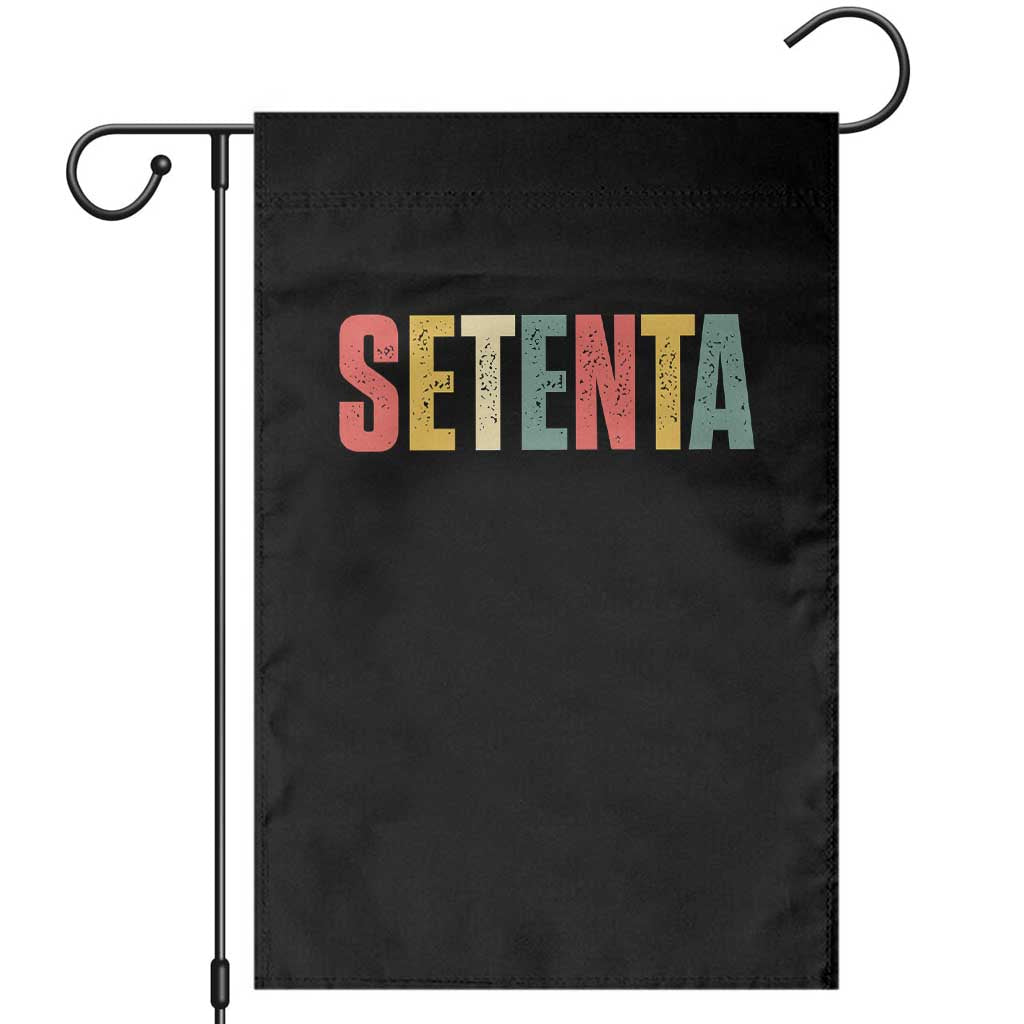 70th Birthday Setenta Garden Flag Spanish Mexican 70 Years Old Bday TS11 Black Print Your Wear