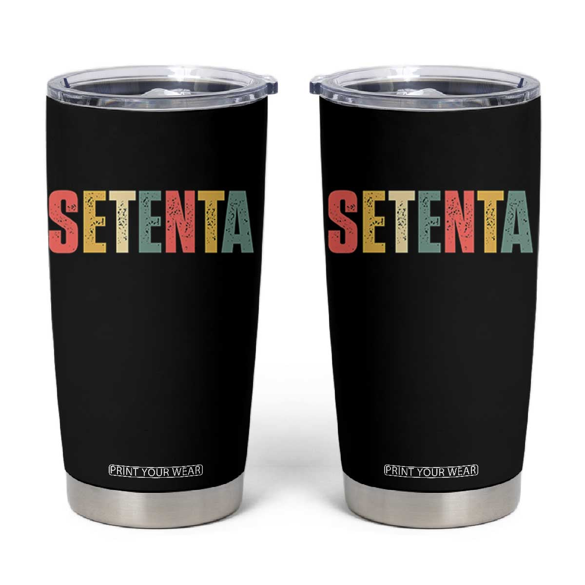 70th Birthday Setenta Tumbler Cup Spanish Mexican 70 Years Old Bday TS11 Black Print Your Wear