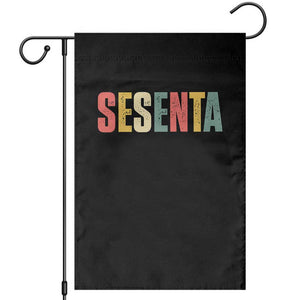 60th Birthday Sesenta Garden Flag Spanish Mexican 60 Years Old Bday TS11 Black Print Your Wear