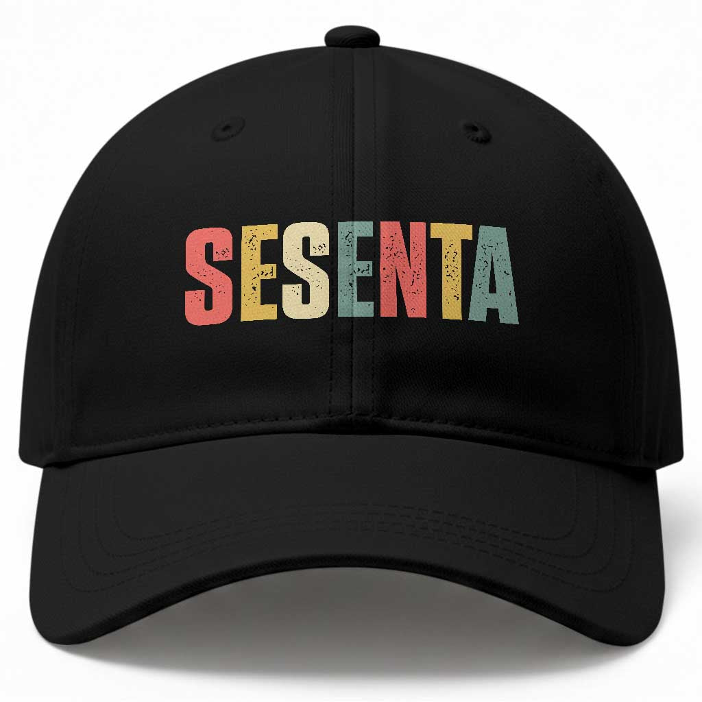 60th Birthday Sesenta Baseball Cap Spanish Mexican 60 Years Old Bday TS11 Print Your Wear