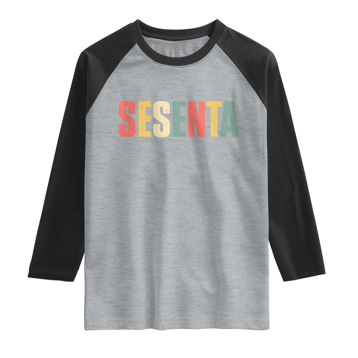 60th Birthday Sesenta Raglan Shirt Spanish Mexican 60 Years Old Bday TS11 Heather Gray Black Print Your Wear