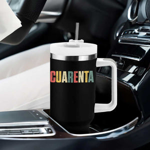 40th Birthday Cuarenta Tumbler With Handle Spanish Mexican 40 Years Old Bday TS11 Print Your Wear
