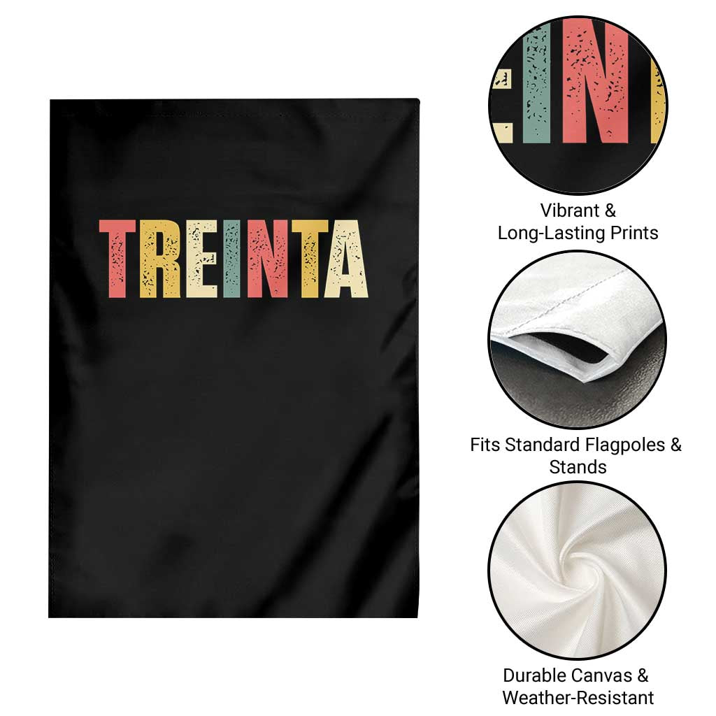 30th Birthday Treinta Garden Flag Spanish Mexican 30 Years Old Bday TS11 Print Your Wear