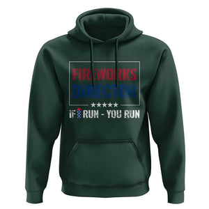 Funny 4th Of July Hoodie Fireworks Director If I Run You Run America Flag TS11 Dark Forest Green Print Your Wear