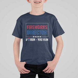 Funny 4th Of July T Shirt For Kid Fireworks Director If I Run You Run America Flag TS11 Navy Print Your Wear