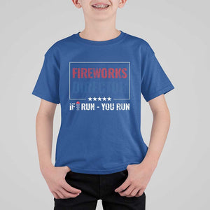 Funny 4th Of July T Shirt For Kid Fireworks Director If I Run You Run America Flag TS11 Royal Blue Print Your Wear