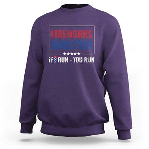 Funny 4th Of July Sweatshirt Fireworks Director If I Run You Run America Flag TS11 Purple Print Your Wear