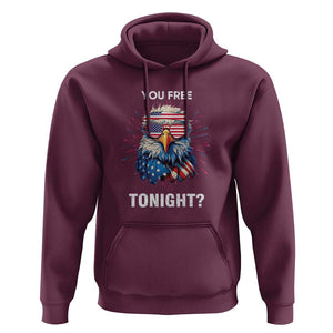 Funny 4th Of July Hoodie You Free Tonight Independence Day Eagle American USA TS11 Maroon Print Your Wear