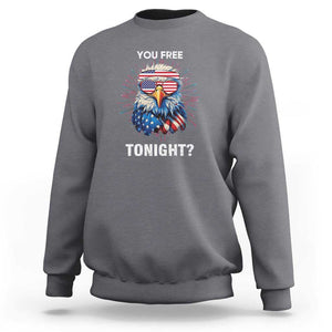 Funny 4th Of July Sweatshirt You Free Tonight Independence Day Eagle American USA TS11 Charcoal Print Your Wear