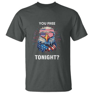 Funny 4th Of July T Shirt You Free Tonight Independence Day Eagle American USA TS11 Dark Heather Print Your Wear