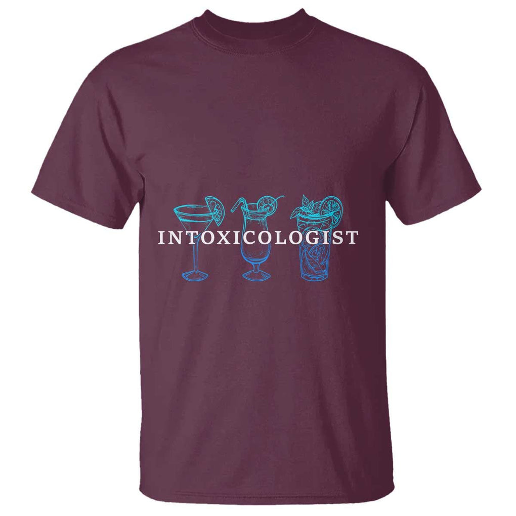 Funny Bartender T Shirt Intoxicologist Bartending Bar Pub Owner TS11 Maroon Print Your Wear