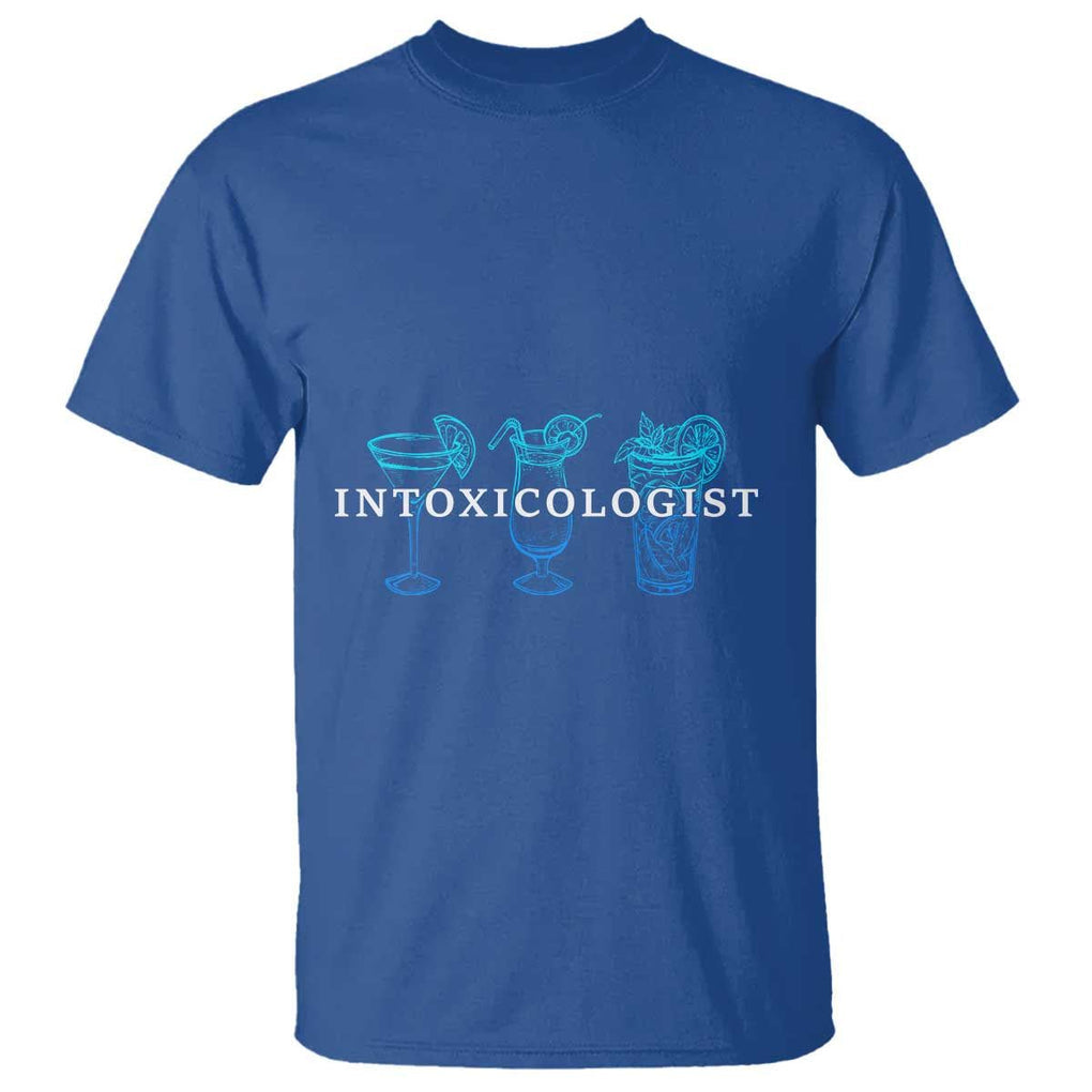 Funny Bartender T Shirt Intoxicologist Bartending Bar Pub Owner TS11 Royal Blue Print Your Wear