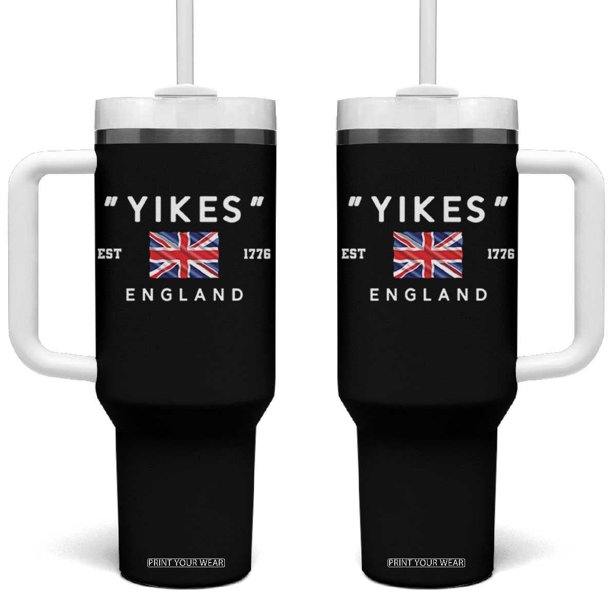 Funny Yikes England 1776 Tumbler With Handle 4th Of July USA Union Jack Flag TS11 One Size: 40 oz Black Print Your Wear