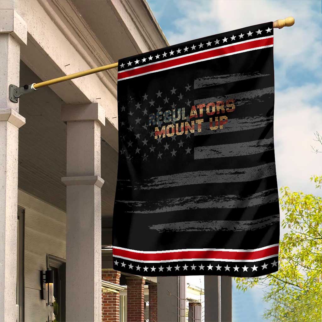 Funny Regulators Mount Up 4th Of July USA Independence Day Garden Flag TS11 Distressed Black Red Print Your Wear