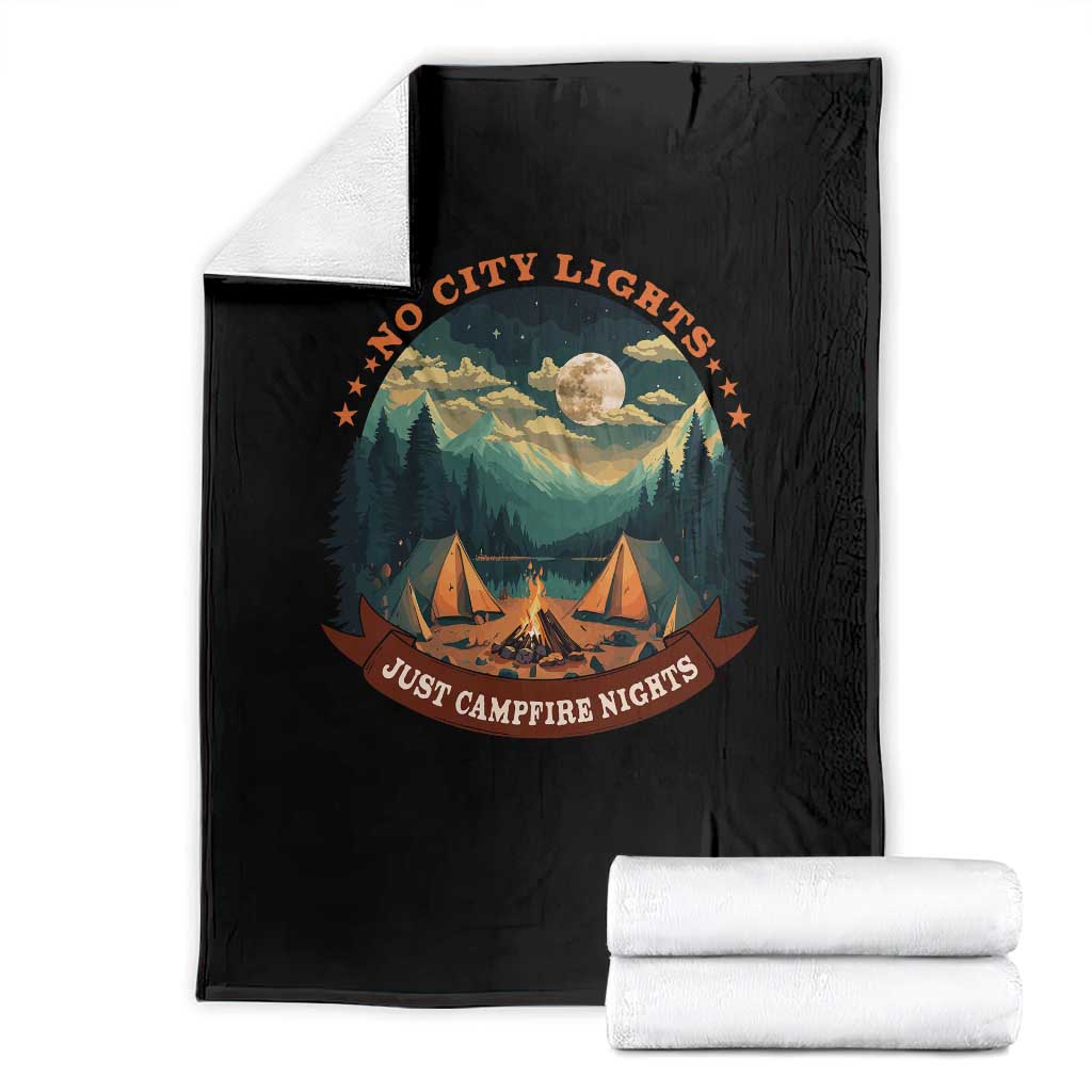 Funny No City Lights Just Campfire Nights Throw Blanket Camping Lover