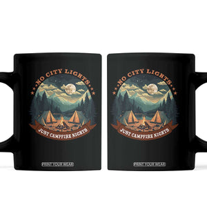 Funny No City Lights Just Campfire Nights Coffee Mug Camping Lover
