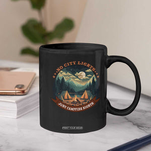 Funny No City Lights Just Campfire Nights Coffee Mug Camping Lover