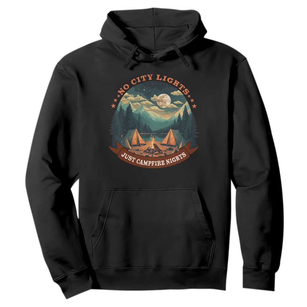 Funny No City Lights Just Campfire Nights Hoodie Camping Lover
