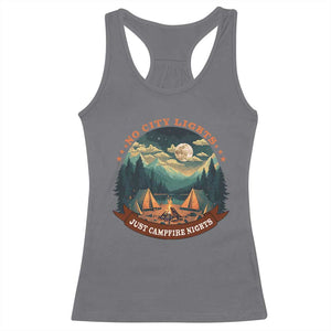 Funny No City Lights Just Campfire Nights Racerback Tank Top Camping Lover