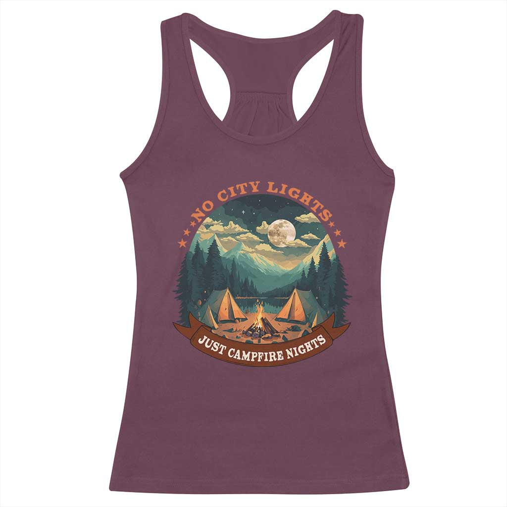Funny No City Lights Just Campfire Nights Racerback Tank Top Camping Lover
