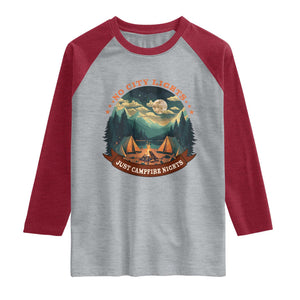 Funny No City Lights Just Campfire Nights Raglan Shirt Camping Lover