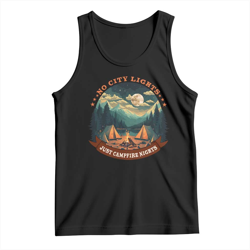 Funny No City Lights Just Campfire Nights Tank Top Camping Lover